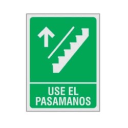 SEÑALAMIENTO "USE EL PASAMANOS" ESCALERA SUBE 18X24